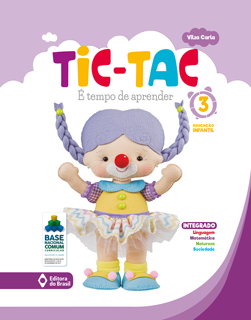 Tic-Tac - É tempo de aprender - Educação Infantil 3