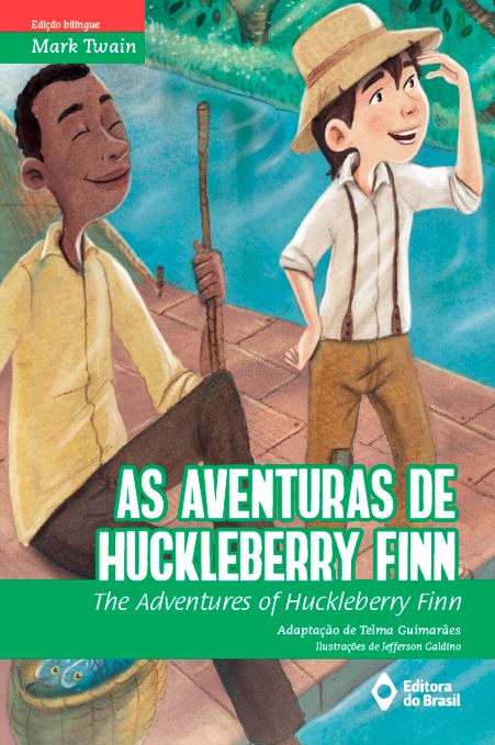 As aventuras de Huckleberry Finn / The adventures of Huckleberry Finn